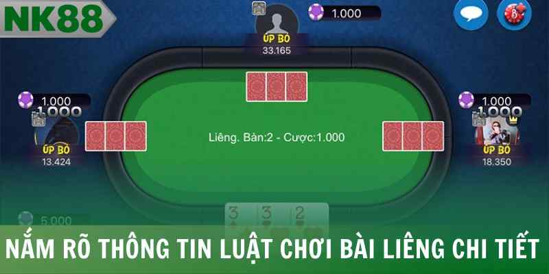 Nắm rõ thông tin luật chơi bài liêng chi tiết