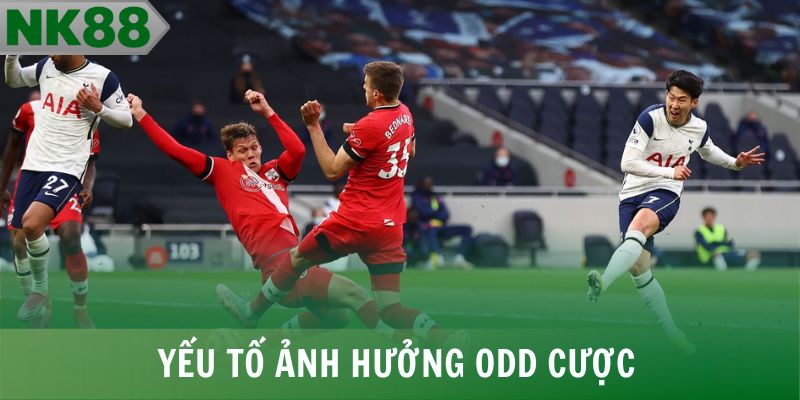 Yếu tố ảnh hưởng odd cược